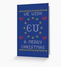 We Wish EU A Merry Christmas Greeting Card
