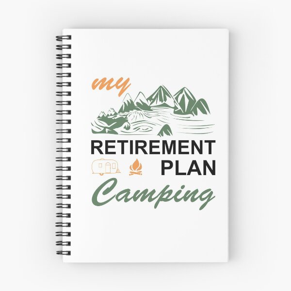 Item preview, MY RETIREMENT PLAN IS CAMPING! GIFT FOR CAMPER designed and sold by JamesandLuis.