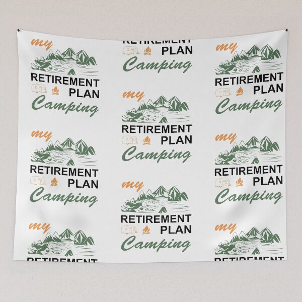Item preview, MY RETIREMENT PLAN IS CAMPING! GIFT FOR CAMPER designed and sold by JamesandLuis.
