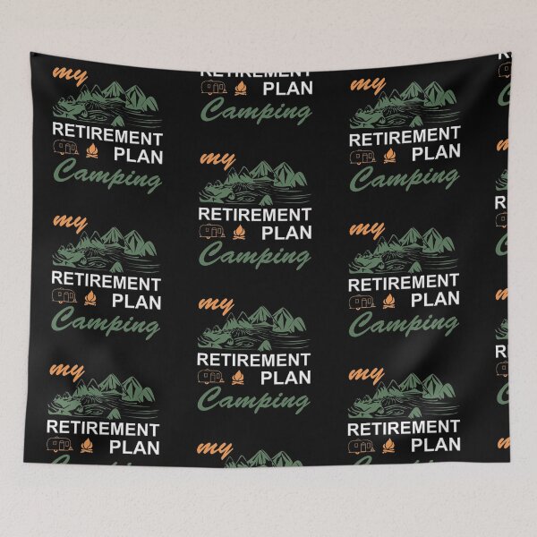 Item preview, MY RETIREMENT PLAN IS CAMPING! GIFT FOR CAMPER designed and sold by JamesandLuis.