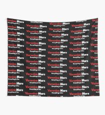 Veronica Mars - Everything is fine Wall Tapestry