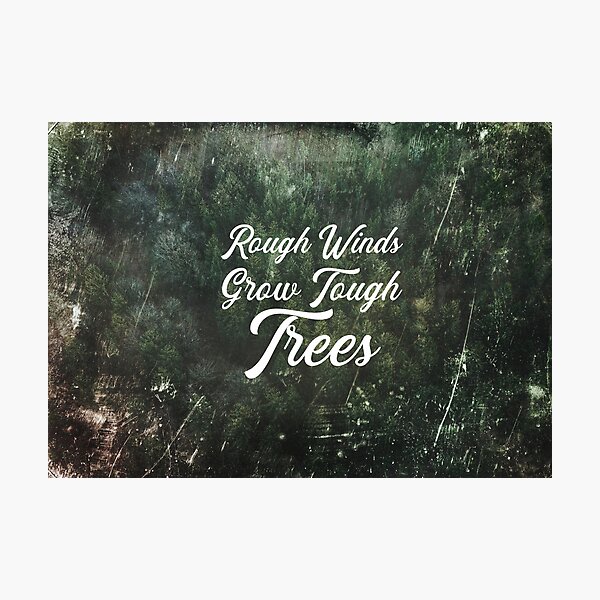 Item preview, Rough Winds Grow Tall Trees - RaptureMerch designed and sold by RaptureTees.