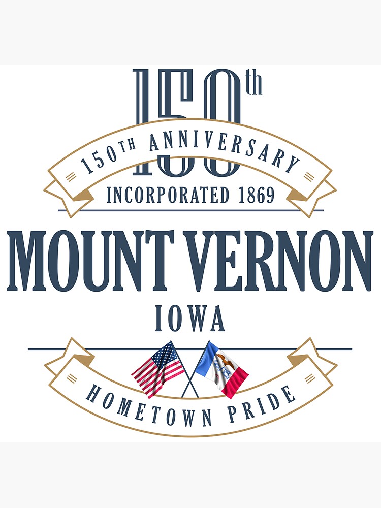 "Mount Vernon, Iowa 150th Anniversary" Sticker for Sale by