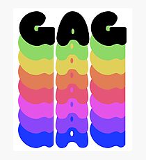 Gag Werk Yass Gawd Rainbow Flag Queen Drag Meme Catchphrase Queer Pride Sassy Fierce Photographic Print