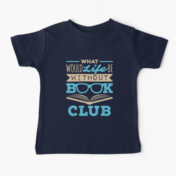 Item preview, What Would Life Be Without Book Club designed and sold by jaygo.