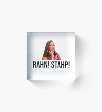 Sammi Sweetheart Rahn Stahp! Acrylic Block