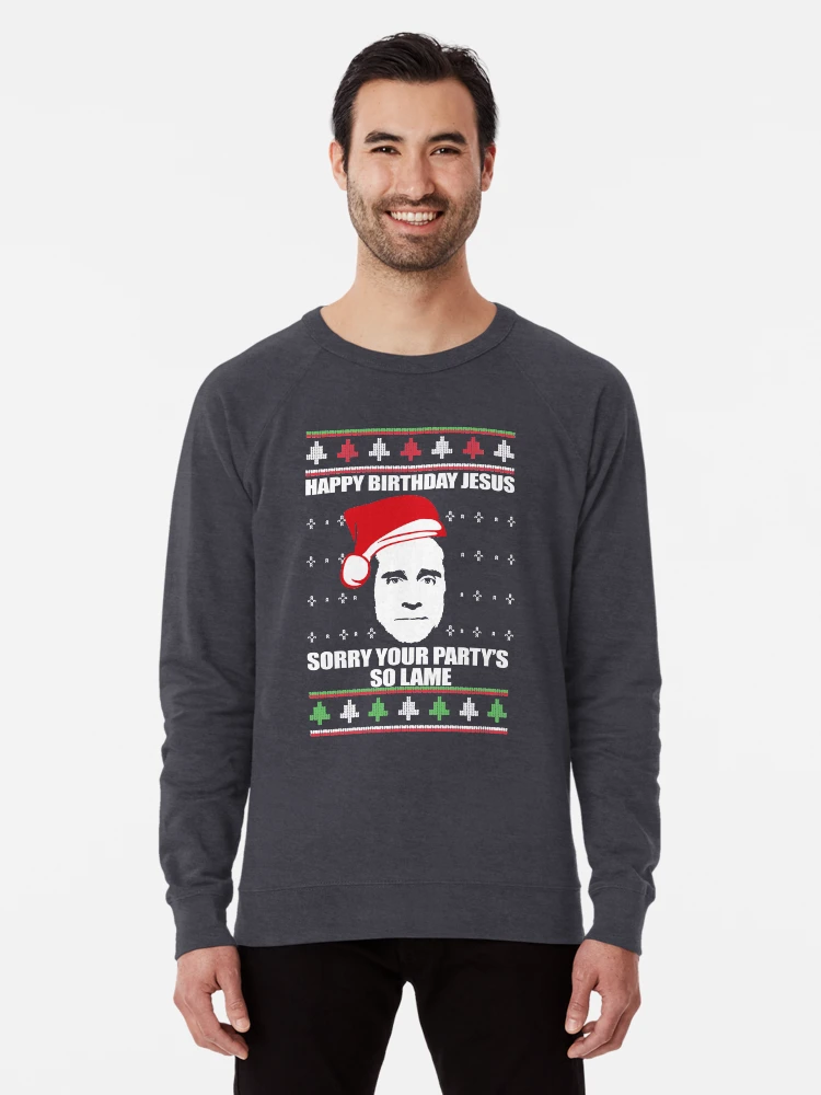 Michael Scott The Office Happy Birthday Jesus Sorry your party is