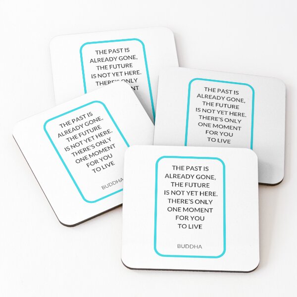 Item preview, THE PAST IS ALREADY GONE,  THE FUTURE  IS NOT YET HERE.  THERE’S ONLY  ONE MOMENT  FOR YOU  TO LIVE   designed and sold by Inspirationmotivation.