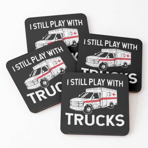 Item preview, I Still Play With Trucks Ambulance designed and sold by teesaurus.