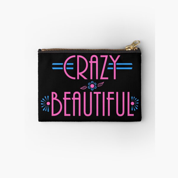Item preview, CRAZY BEAUTIFUL saying pink and blue designed and sold by MortalDesigns.