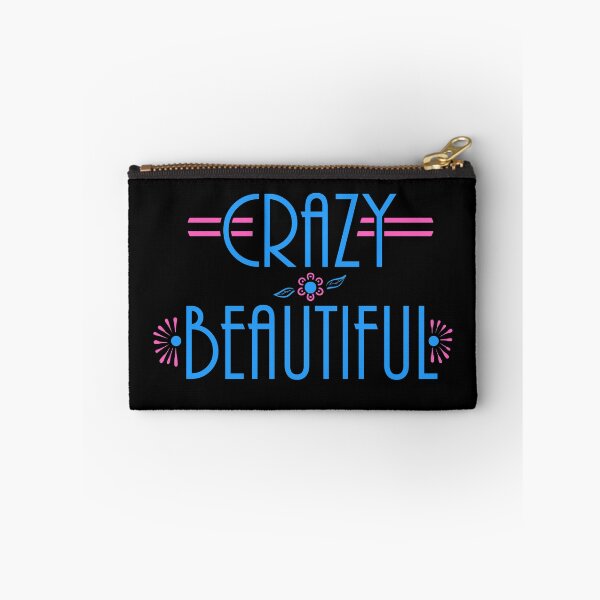 Item preview, CRAZY BEAUTIFUL saying blue and pink designed and sold by MortalDesigns.