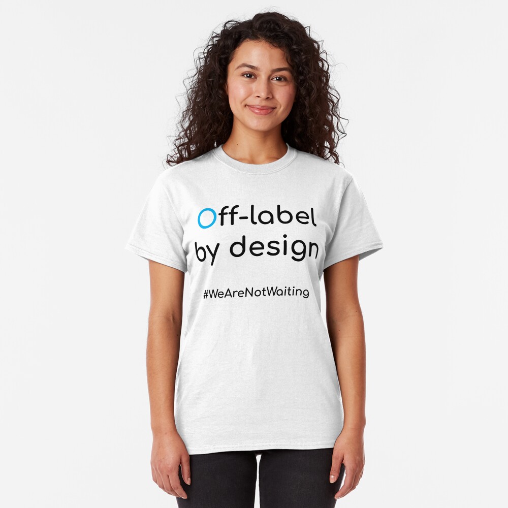 Off-label by design - black text Classic T-Shirt