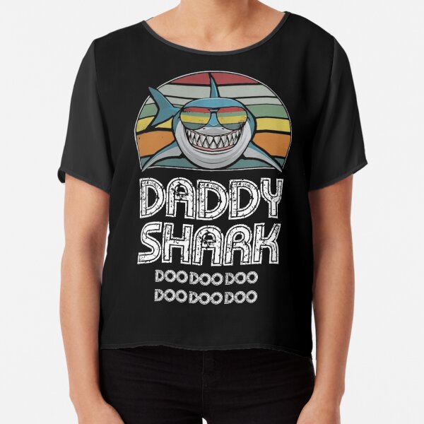 Daddy Shark Retro - For Dark Print Chiffon Top