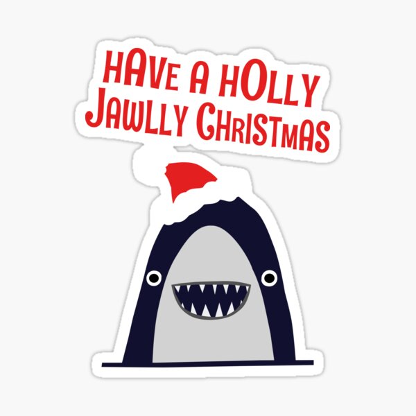 Have a holly, jolly Christmas... Sticker