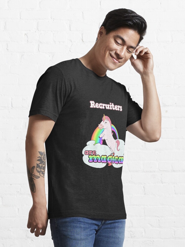 Alternate view of Recruiters are magical Essential T-Shirt