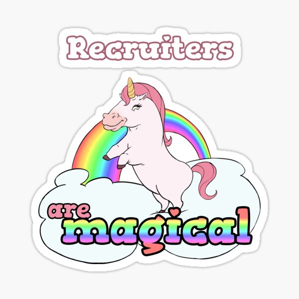 Recruiters are magical Sticker