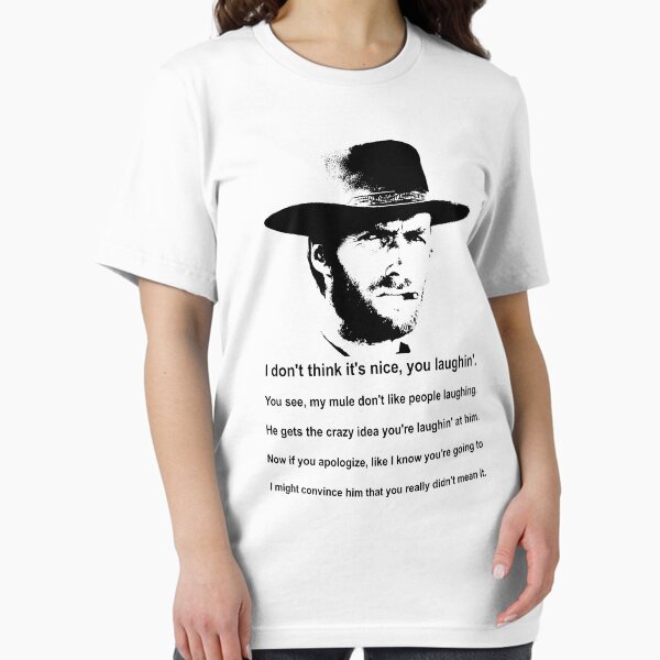 Item preview, Clint Eastwood Mule Quote designed and sold by Hoorahville.