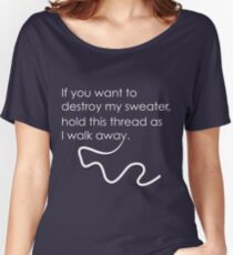 Weezer - If you Want to Destroy My Sweater Women's Relaxed Fit T-Shirt