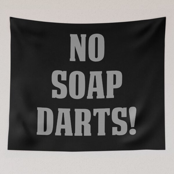 Item preview, No Soap Darts! designed and sold by andrewalcock.