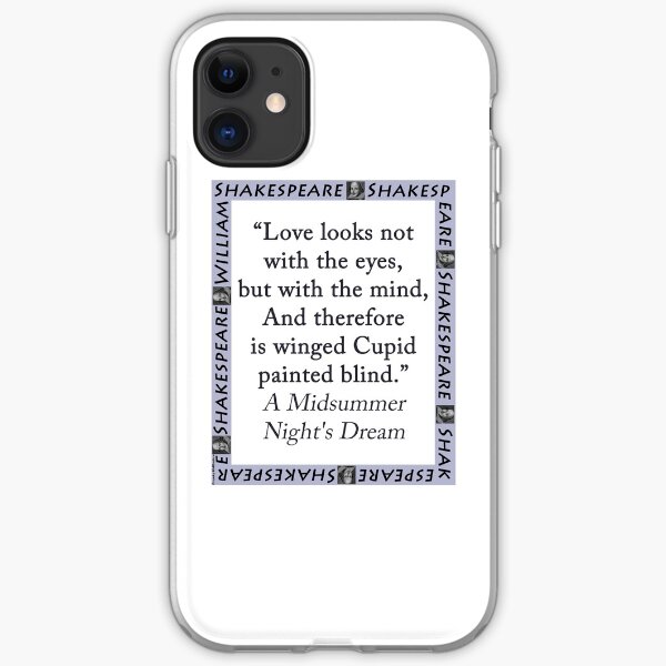 Love Looks Not With the Eyes - Shakespeare iPhone Soft Case