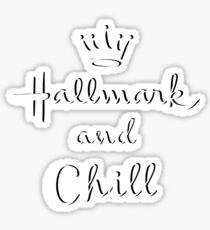 Christmas- Hallmark and Chill Sticker