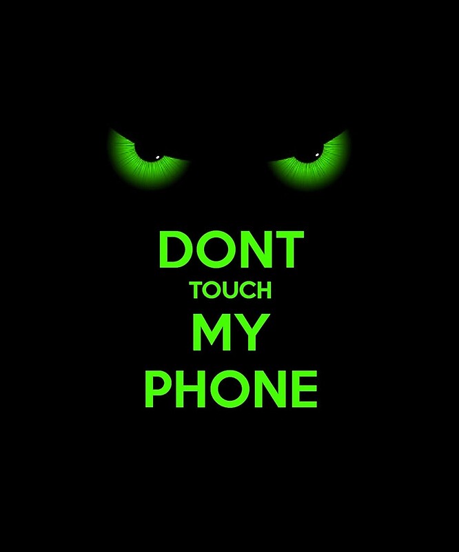 Don t touch my phone картинки