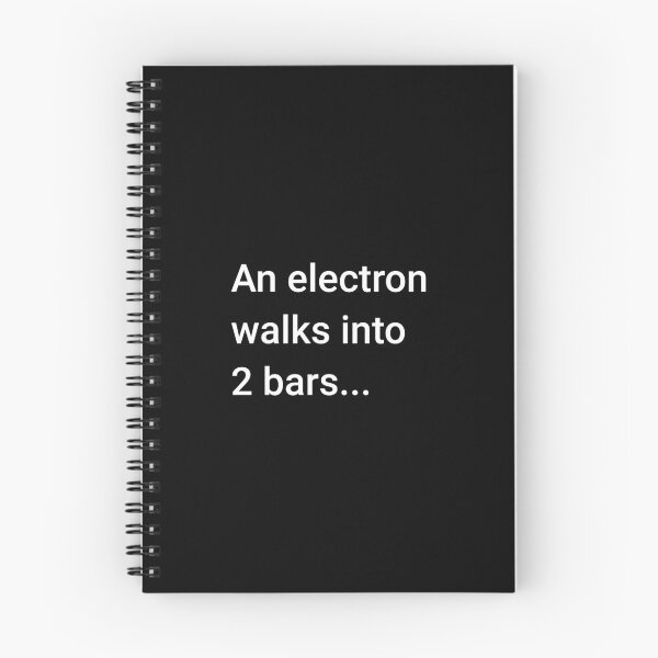 Item preview, An Electron Walks into 2 Bars designed and sold by science-gifts.