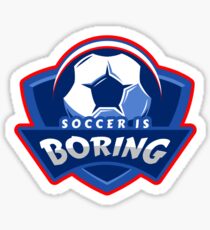 Fußball ist langweilig. Lustiger Anti-Fußball, Fußballhasserentwurf. Sticker