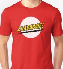 ZIMBABWE! Unisex T-Shirt