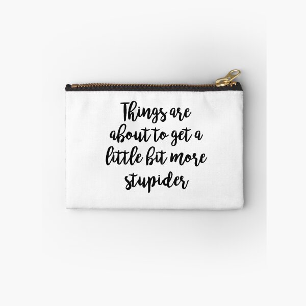 Item preview, Things are about to get a little bit more stupider - 90 Day Fiance designed and sold by junkdrawer.