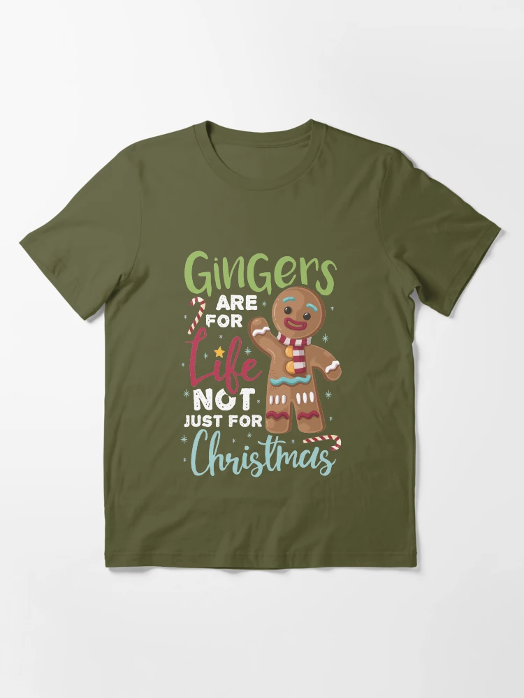 gingers are for life not just for christmas teddy