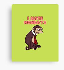 Monday Monkey Lives For The Weekend, Sir. Canvas Print
