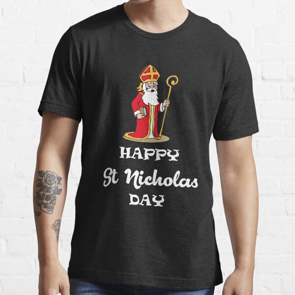 Happy St Nicholas Day Essential T-Shirt