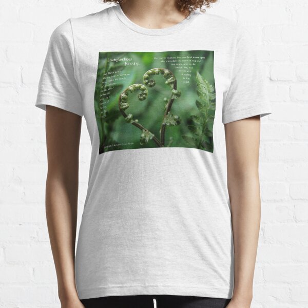 Lovingkindness Blessing T-shirt Essential T-Shirt