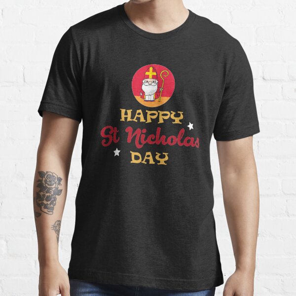 Happy St Nicholas Day Essential T-Shirt