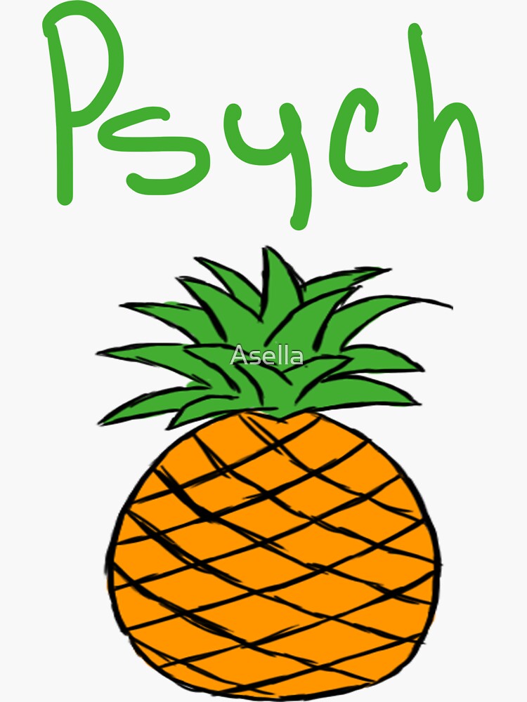 "Psych Pineapple" Sticker by Asella Redbubble