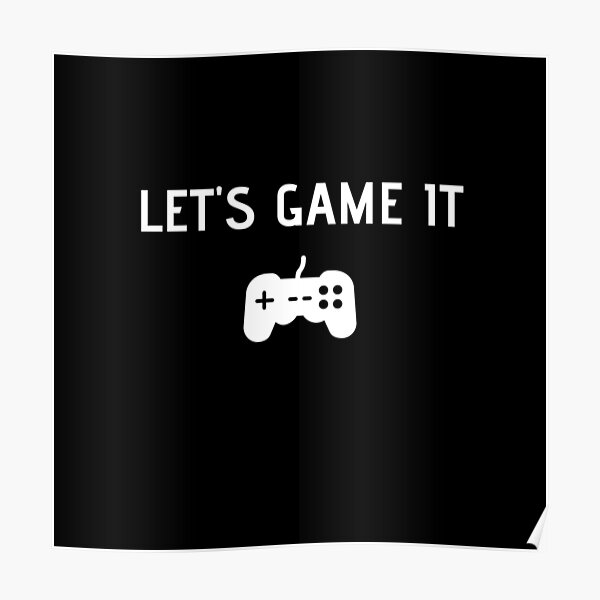 LET'S GAME IT (Console) Poster