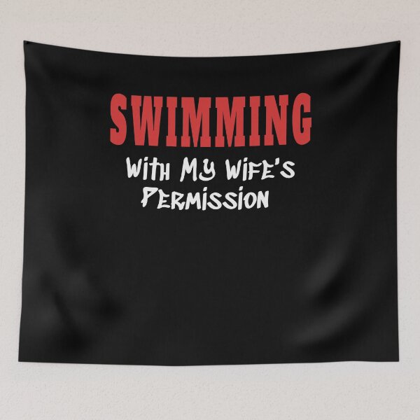 Item preview, SWIMMING With My Wife's Permission tshirt designed and sold by we1000.