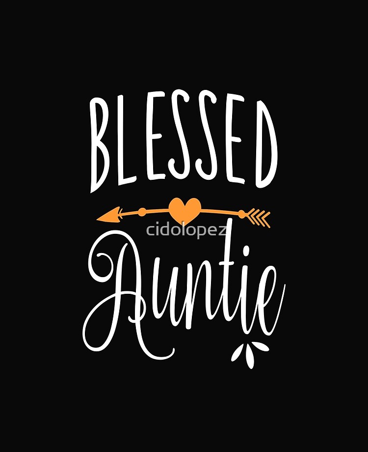 blessed auntie