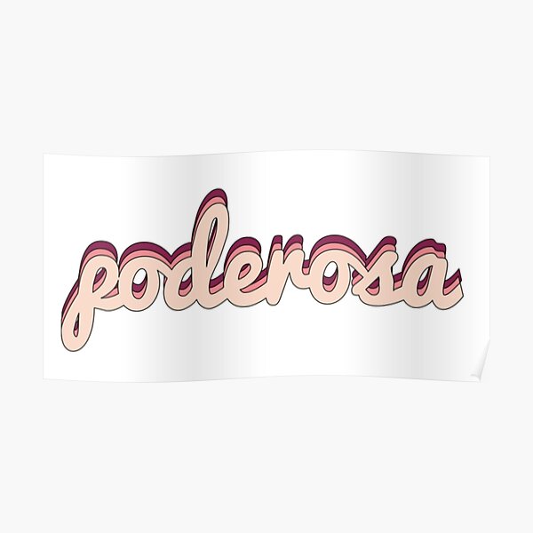 Poderosa Poster