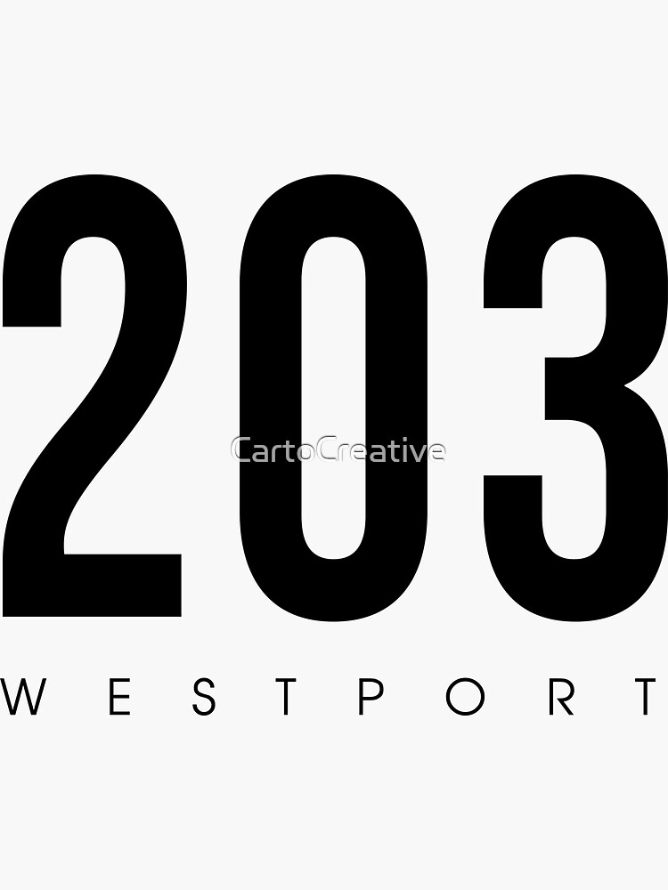 "Westport, CT 203 Area Code design" Sticker for Sale by CartoCreative