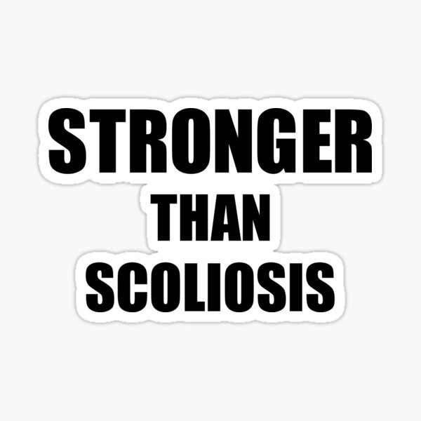 Scoliosis Stickers | Redbubble