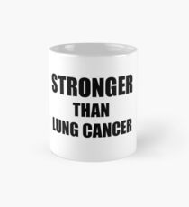 Lung Cancer Awareness Survivor Hope Cure Inspiration Stronger Than Tasse (Standard)