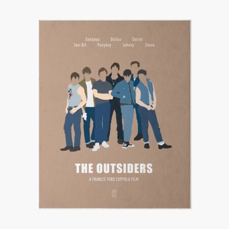 The Outsiders Art Board Print