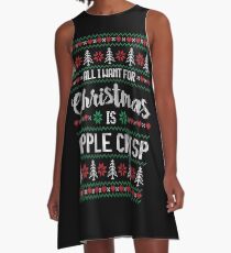 All I Want For Christmas Is Apple Crisp Ugly Christmas Sweater A-Line Dress