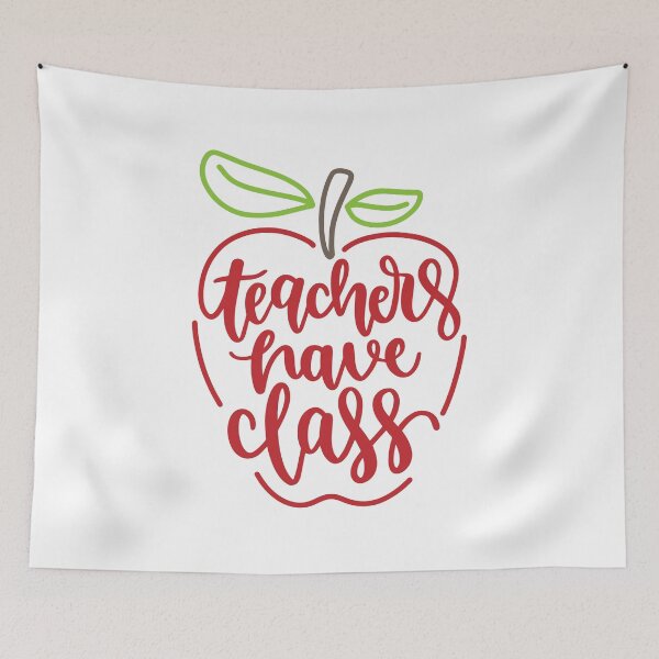 Item preview, Teachers Have Class designed and sold by DesignMonster.