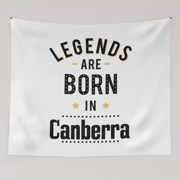 Item preview, Legends Are Born In Canberra Australia Raised Me designed and sold by ProjectX23.