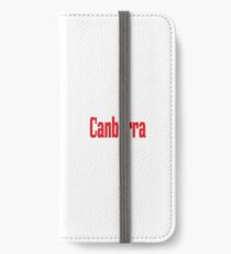 Canberra Australia Raised Me iPhone Wallet/Case/Skin