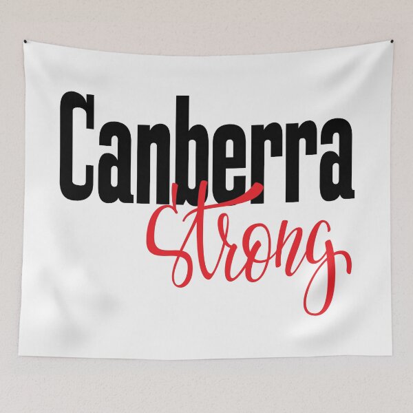 Item preview, Canberra Strong Australia Raised Me designed and sold by ProjectX23.