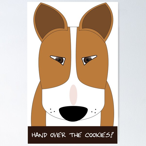 Item preview, "Hand Over The Cookies!"  - Bullies Rule designed and sold by BulliesRule.